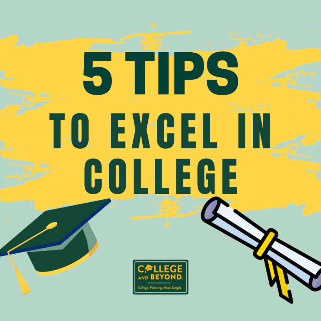 5 Tips To Excel In College
