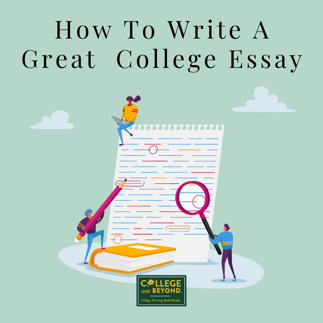 how to write a great college essay step by step