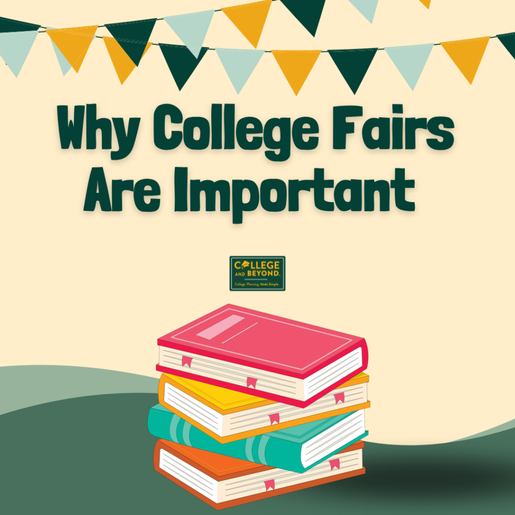 Why college fairs are important
