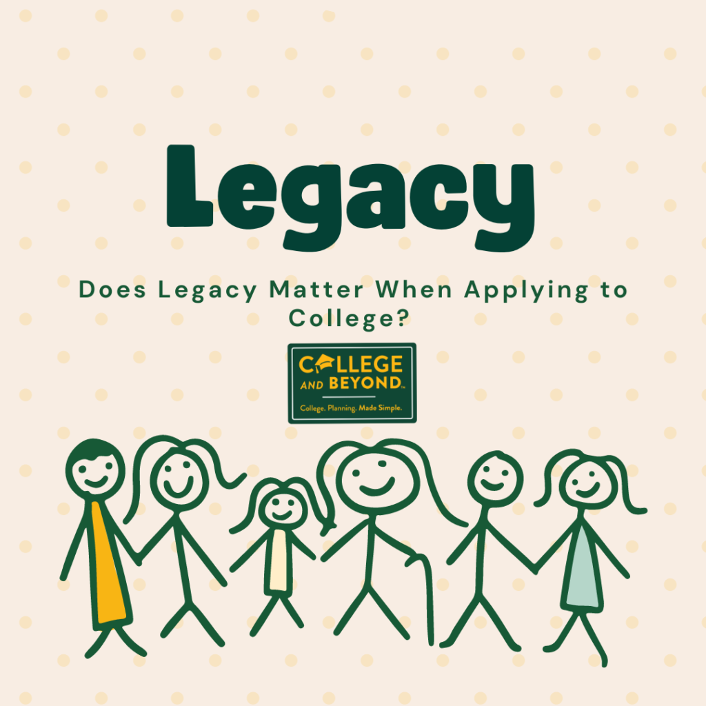Does Legacy Matter When Applying to College?
