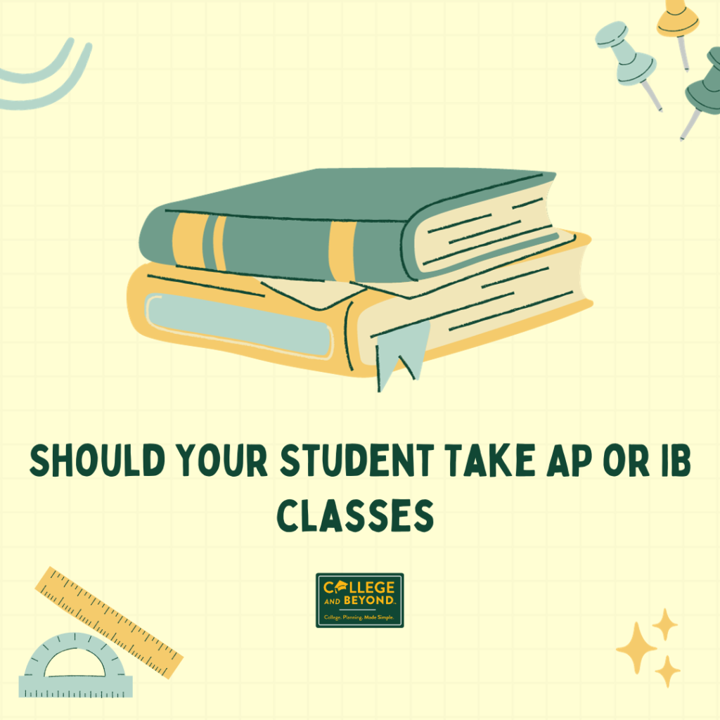 Should Your Student Take AP or IB Classes