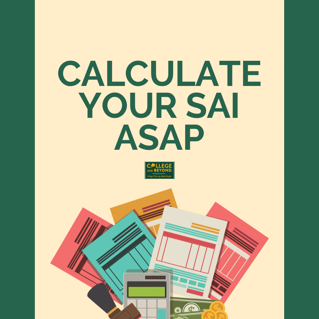 How To Calculate Your Student Aid Index (SAI) - College And Beyond