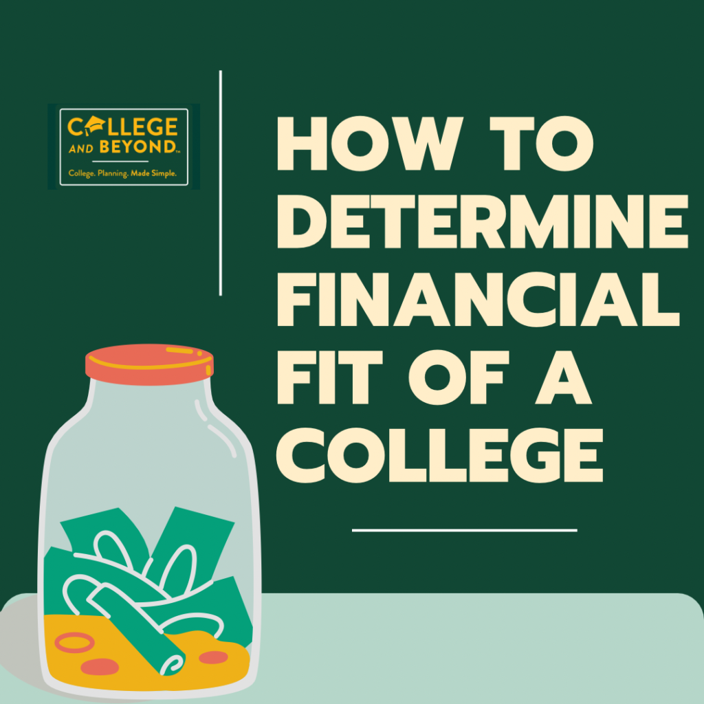 How to Determine Financial Fit of a College