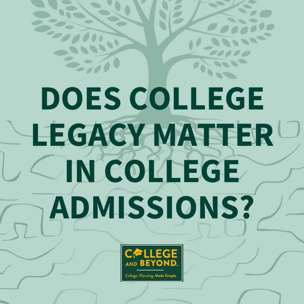 does college legacy matter in college admissions?