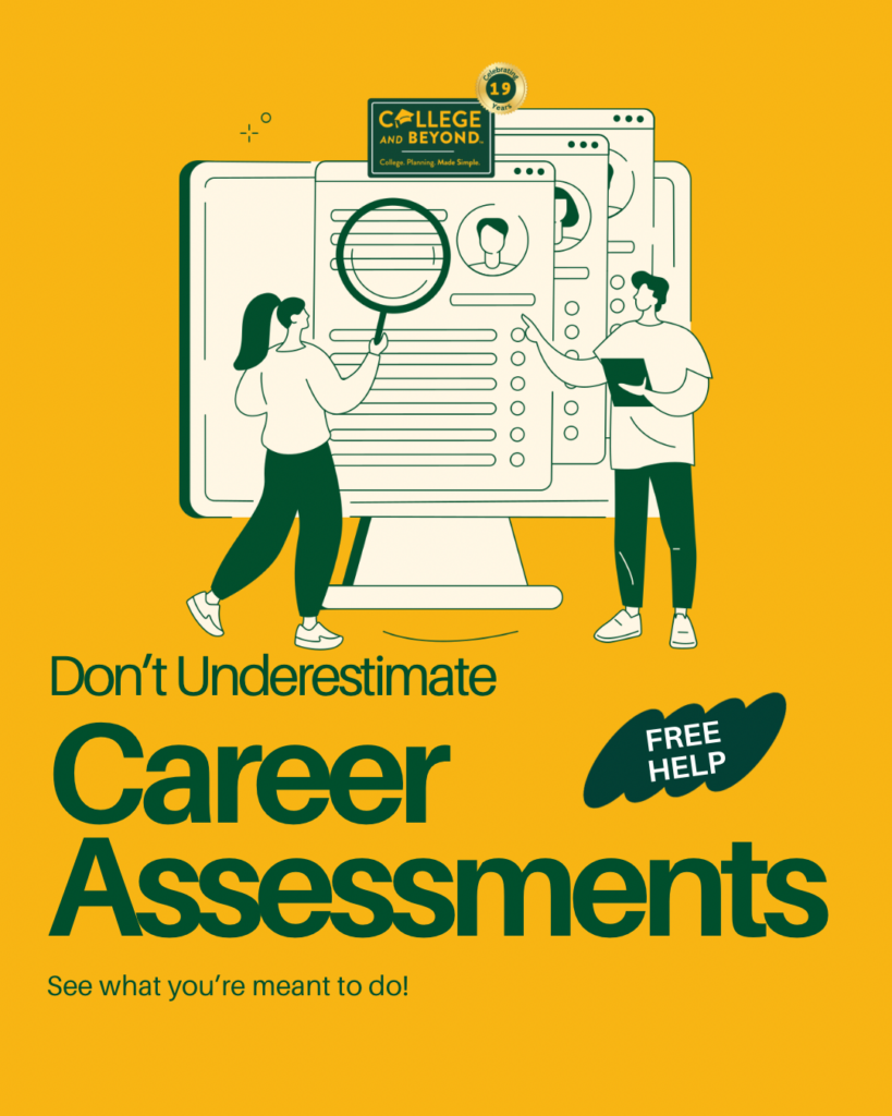 Don't Underestimate Career Assessments