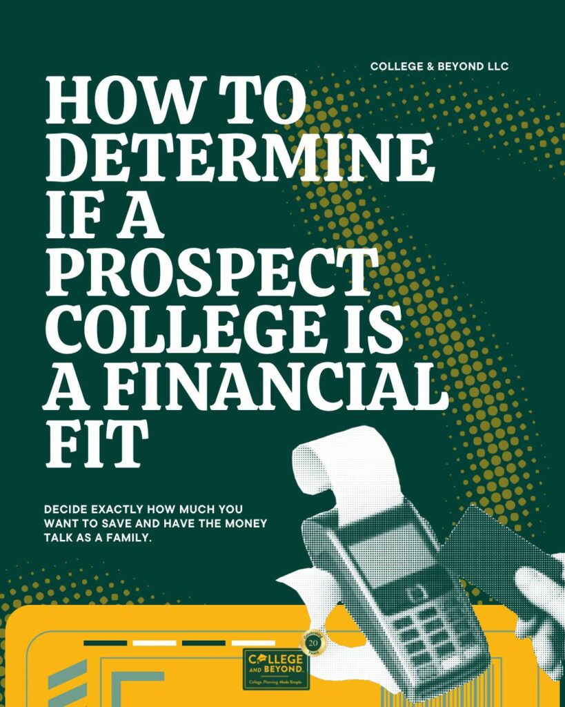 How To Determine If a Prospect College is in the Family’s Budget